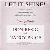 Download or print Let It Shine (arr. Don Besig) Sheet Music Printable PDF 11-page score for Festival / arranged SAB Choir SKU: 155811.