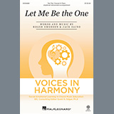 Download or print Let Me Be The One Sheet Music Printable PDF 15-page score for Pop / arranged 2-Part Choir SKU: 668818.