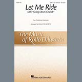 Download or print Let Me Ride (arr. Rollo Dilworth) Sheet Music Printable PDF 15-page score for Concert / arranged SAB Choir SKU: 420289.