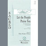 Download or print Let The People Praise You Sheet Music Printable PDF 11-page score for Sacred / arranged SATB Choir SKU: 423680.