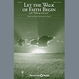 Download or print Let The Walk Of Faith Begin (with 
