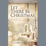 Download or print Let There Be Christmas Sheet Music Printable PDF 101-page score for Christmas / arranged SAB Choir SKU: 194967.