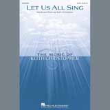 Download or print Let Us All Sing Sheet Music Printable PDF 7-page score for Concert / arranged SATB Choir SKU: 409069.