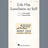 Download or print Life Has Loveliness To Sell Sheet Music Printable PDF 17-page score for Concert / arranged 2-Part Choir SKU: 195534.