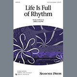 Download or print Life Is Full Of Rhythm Sheet Music Printable PDF 13-page score for Concert / arranged 4-Part Choir SKU: 154626.