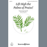 Download or print Lift High The Palms Of Praise! Sheet Music Printable PDF 6-page score for Children / arranged Choir SKU: 152220.