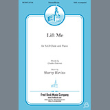 Download or print Lift Me Sheet Music Printable PDF 7-page score for Sacred / arranged SAB Choir SKU: 1216646.