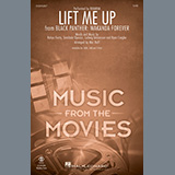 Download or print Lift Me Up (from Black Panther: Wakanda Forever) (arr. Mac Huff) Sheet Music Printable PDF 11-page score for Pop / arranged SAB Choir SKU: 1322199.