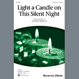 Download or print Light A Candle On This Silent Night Sheet Music Printable PDF 11-page score for Christmas / arranged 3-Part Mixed Choir SKU: 621227.