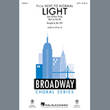 Download or print Light (from Next to Normal) (arr. Mac Huff) Sheet Music Printable PDF 14-page score for Musical/Show / arranged SATB Choir SKU: 452749.