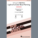 Download or print Light Of A Clear Blue Morning (arr. Mac Huff) Sheet Music Printable PDF 14-page score for Country / arranged SSA Choir SKU: 1149071.