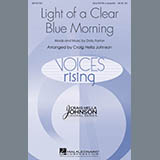 Download or print Light Of A Clear Blue Morning Sheet Music Printable PDF 9-page score for Pop / arranged SATB Choir SKU: 287125.