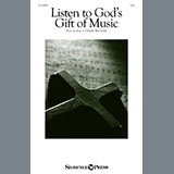 Download or print Listen To God's Gift Of Music Sheet Music Printable PDF 9-page score for Concert / arranged SAB Choir SKU: 1345669.