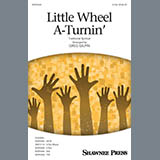 Download or print Little Wheel A-Turnin' (arr. Greg Gilpin) Sheet Music Printable PDF 14-page score for Concert / arranged 2-Part Choir SKU: 423646.