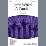 Download or print Little Wheel A-Turnin' (arr. Greg Gilpin) Sheet Music Printable PDF 14-page score for Concert / arranged SATB Choir SKU: 423648.