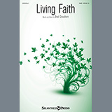 Download or print Living Faith Sheet Music Printable PDF 9-page score for Sacred / arranged SAB Choir SKU: 445159.