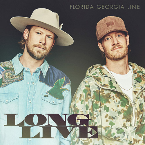 Download Florida Georgia Line Long Live Sheet Music and Printable PDF Score for Piano, Vocal & Guitar (Right-Hand Melody)