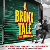 Download or print Look To Your Heart (from A Bronx Tale) Sheet Music Printable PDF 7-page score for Broadway / arranged Piano & Vocal SKU: 427396.