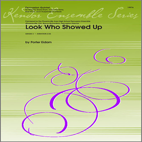 Download Eidam Look Who Showed Up - Full Score Sheet Music and Printable PDF Score for Percussion Ensemble