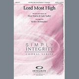 Download or print Lord Most High Sheet Music Printable PDF 7-page score for Sacred / arranged SATB Choir SKU: 79991.