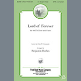 Download or print Lord of Forever Sheet Music Printable PDF 7-page score for Concert / arranged SATB Choir SKU: 1357286.