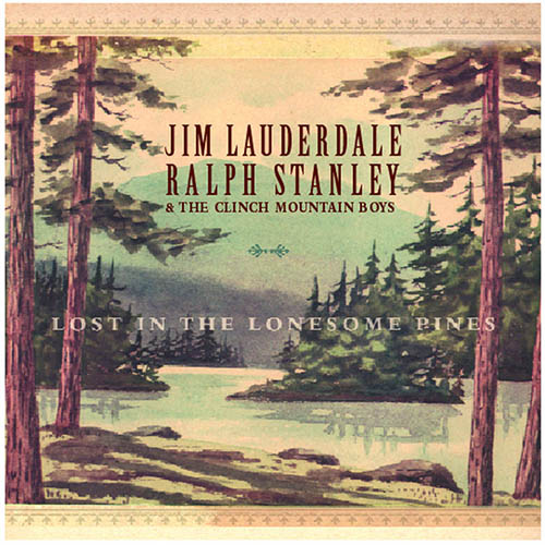 Jim Lauderdale, Ralph Stanley & The Clinch Mountain Boys image and pictorial