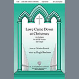 Download or print Love Came Down At Christmas Sheet Music Printable PDF 5-page score for Christmas / arranged SATB Choir SKU: 431021.