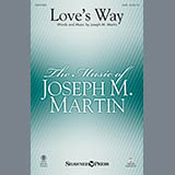 Download or print Love's Way Sheet Music Printable PDF 10-page score for Sacred / arranged SATB Choir SKU: 175128.