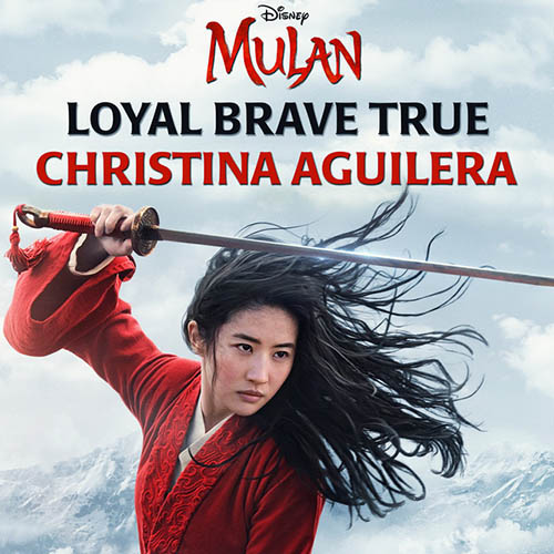 Download or print Christina Aguilera Loyal Brave True (from Mulan) Sheet Music Printable PDF 4-page score for Disney / arranged Piano, Vocal & Guitar (Right-Hand Melody) SKU: 446487.
