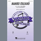 Download or print Mambo Italiano (arr. Alan Billingsley) Sheet Music Printable PDF 11-page score for Standards / arranged SATB Choir SKU: 97531.