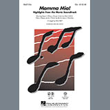 Download or print Mamma Mia! - Highlights from the Movie Soundtrack (arr. Mac Huff) Sheet Music Printable PDF 46-page score for Film/TV / arranged SSA Choir SKU: 418981.
