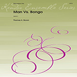 Download or print Man Vs. Bongo - Percussion 2 Sheet Music Printable PDF 1-page score for Concert / arranged Percussion Ensemble SKU: 373590.