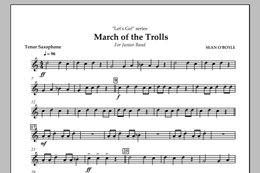 Download Sean O'Boyle March of the Trolls - Tenor Saxophone Sheet Music