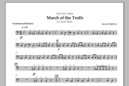 Download Sean O'Boyle March of the Trolls - Trombone/Baritone Sheet Music