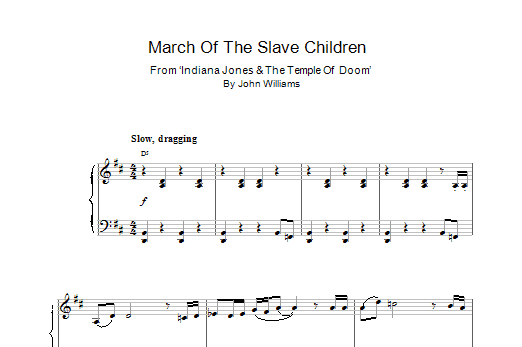 John Williams March Of The Slave Children (from Indiana Jones And The Temple Of Doom) sheet music notes printable PDF score