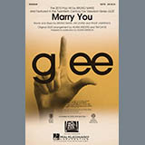 Download or print Marry You Sheet Music Printable PDF 19-page score for Pop / arranged SATB Choir SKU: 296722.