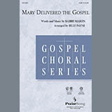 Download or print Mary Delivered The Gospel Sheet Music Printable PDF 22-page score for Sacred / arranged SATB Choir SKU: 196227.