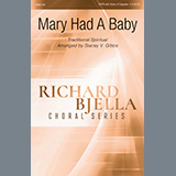 Download or print Mary Had A Baby (arr. Stacey V. Gibbs) Sheet Music Printable PDF 11-page score for Concert / arranged SATB Choir SKU: 484107.