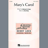 Download or print Ken Berg Mary's Carol Sheet Music Printable PDF 2-page score for Christmas / arranged 3-Part Treble Choir SKU: 156323.