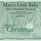 Download or print Mary's Little Baby (How Beautiful You Are) Sheet Music Printable PDF 11-page score for Sacred / arranged SATB Choir SKU: 98103.