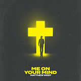 Download or print Me On Your Mind Sheet Music Printable PDF 6-page score for Christian / arranged Piano, Vocal & Guitar Chords (Right-Hand Melody) SKU: 1163415.