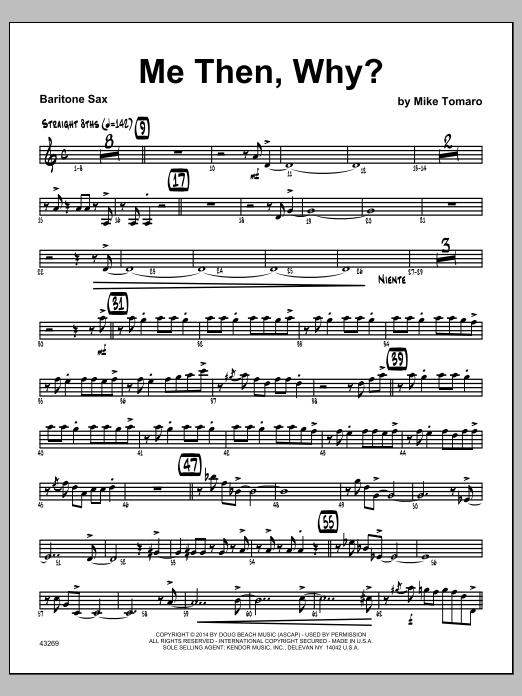 Download Mike Tomaro Me Then, Why? - Baritone Sax Sheet Music