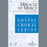 Download or print Miracle Of Mercy Sheet Music Printable PDF 10-page score for Gospel / arranged SATB Choir SKU: 97410.