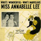 Download or print Miss Annabelle Lee (Who's Wonderful, Who's Marvellous?) Sheet Music Printable PDF 5-page score for Concert / arranged Piano, Vocal & Guitar (Right-Hand Melody) SKU: 117731.