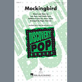 Download or print Mockingbird Sheet Music Printable PDF 10-page score for Pop / arranged 3-Part Mixed Choir SKU: 178240.