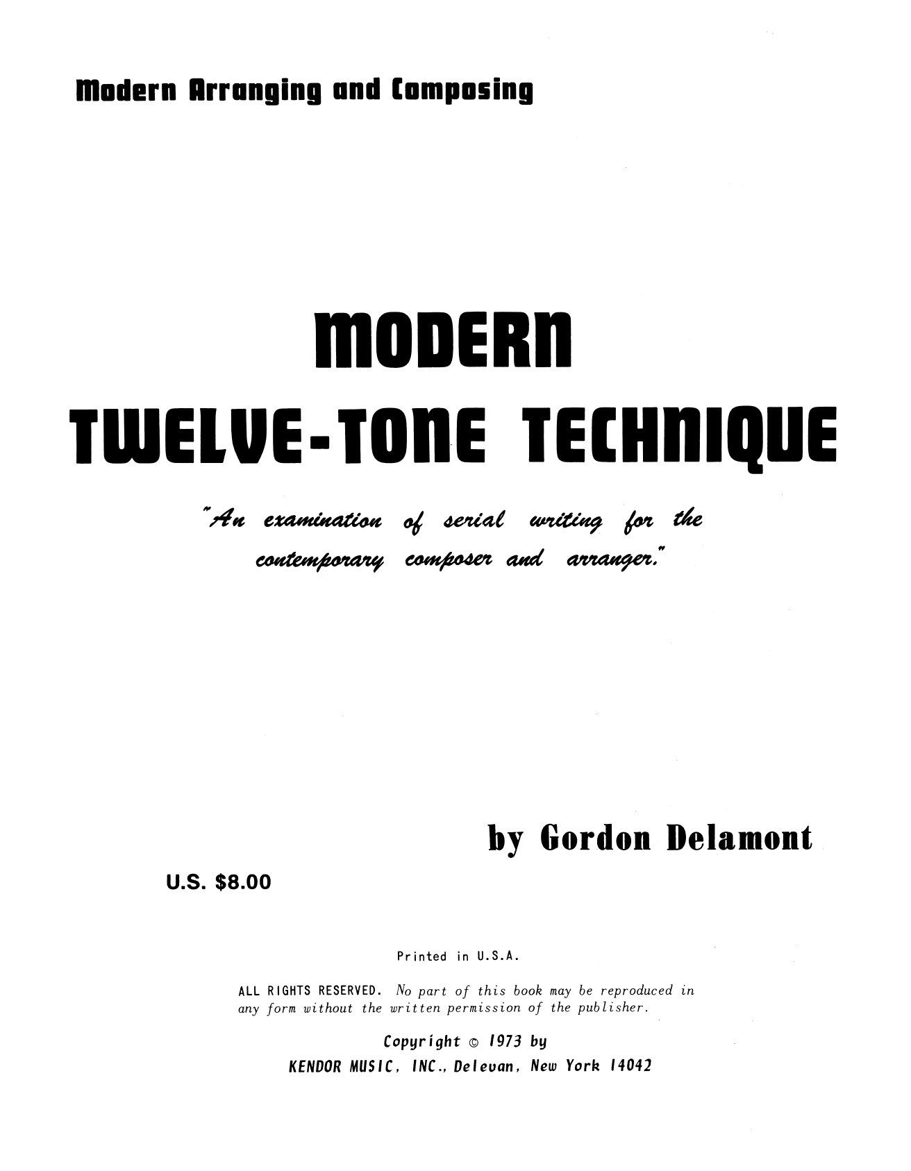 Download Gordon Delamont Modern Twelve-tone Technique Sheet Music