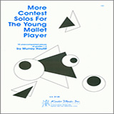 Download or print More Contest Solos For The Young Mallet Player Sheet Music Printable PDF 11-page score for Classical / arranged Percussion Solo SKU: 124788.