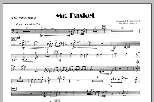 Download Matt Harris Mr. Basket - 4th Trombone Sheet Music