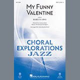 Download or print My Funny Valentine Sheet Music Printable PDF 11-page score for Jazz / arranged SATB Choir SKU: 186010.