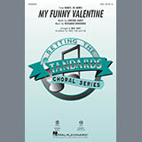 Download or print My Funny Valentine (arr. Mac Huff) Sheet Music Printable PDF 9-page score for Standards / arranged SSA Choir SKU: 415373.